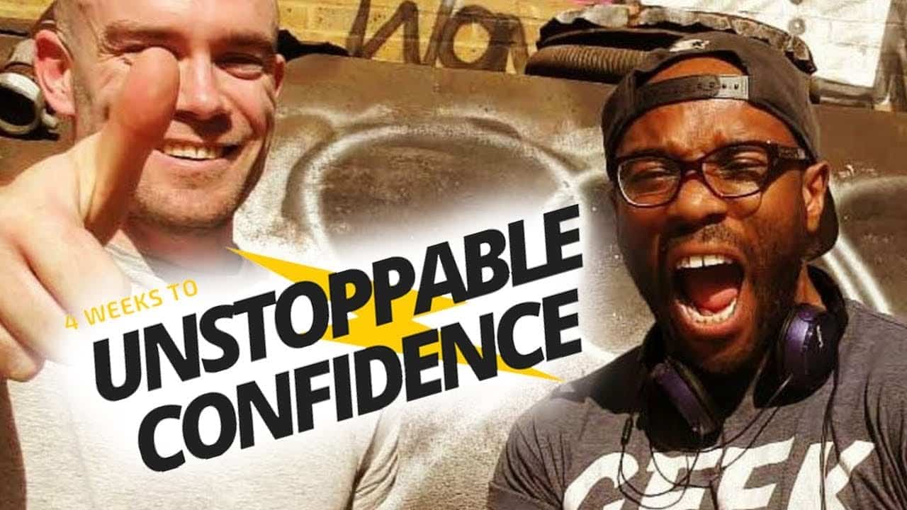  We’re giving away 4 Weeks To Unstoppable Confidence for FREE
