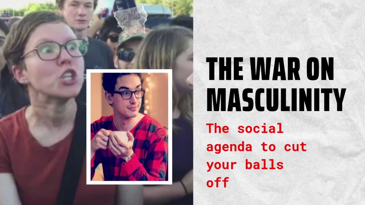  The War Against Masculinity – And How You Can Beat It