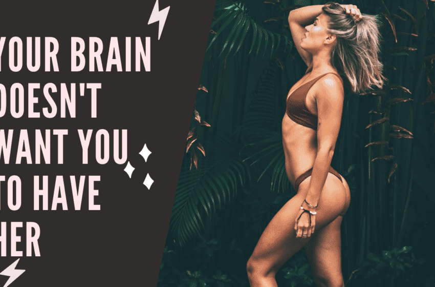  Podcast #29: Your Brain Wants You To Not Get Girls