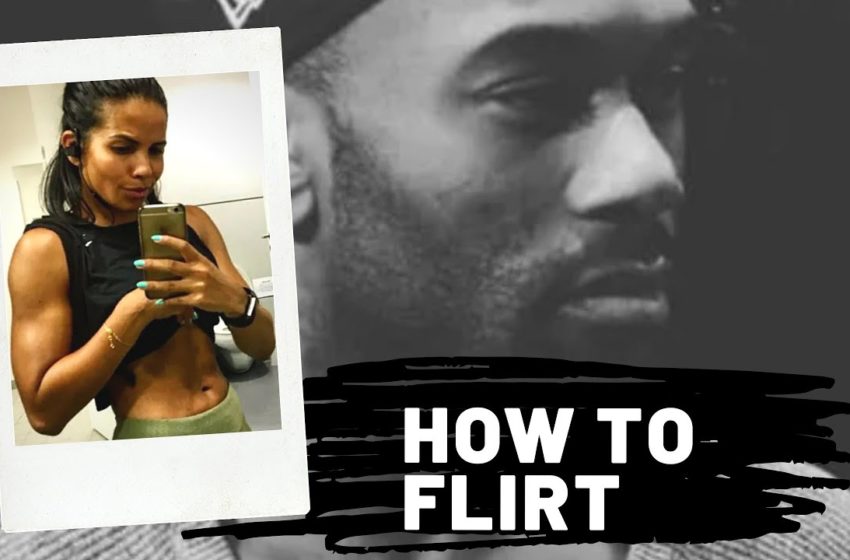  Podcast #40: How To Flirt Like A Pro