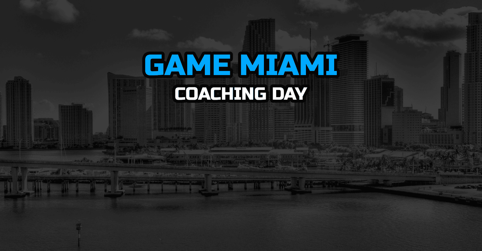 Game Miami Coaching Day