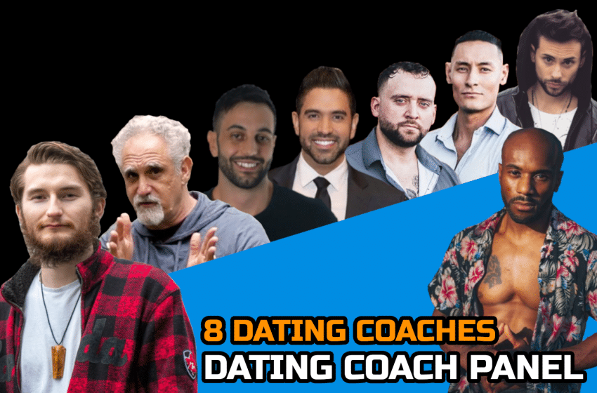  Dating Coach Panel: 8 Top Coaches