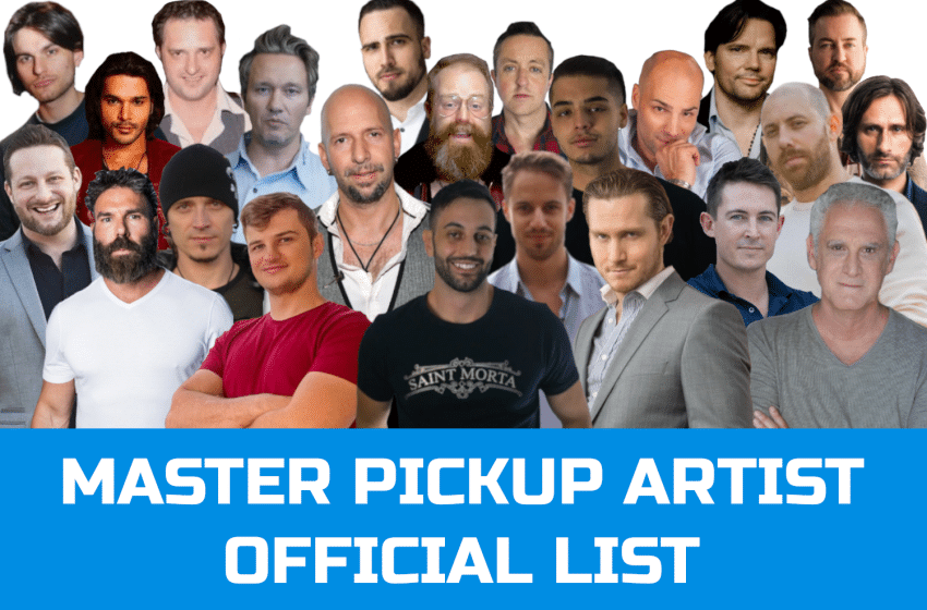  The Master Pickup Artist (MPUA) List