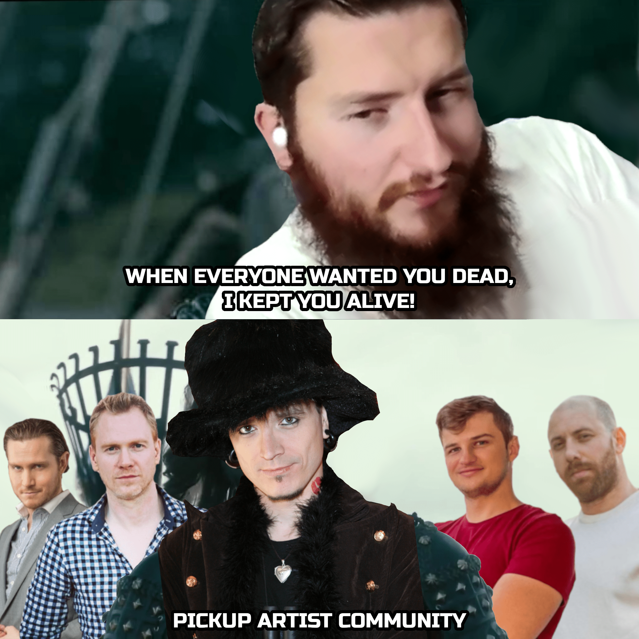 Pickup Artist Community When Everyone Wanted You Dead I Kept You Alive Ragnar Lothbrok Meme Vikings Rollo Betrayal PUA Memes Austen Summers Erik Von Markovik Ice White Mystery Neil Strauss Honest Signalz Todd V Dating Todd Valentine