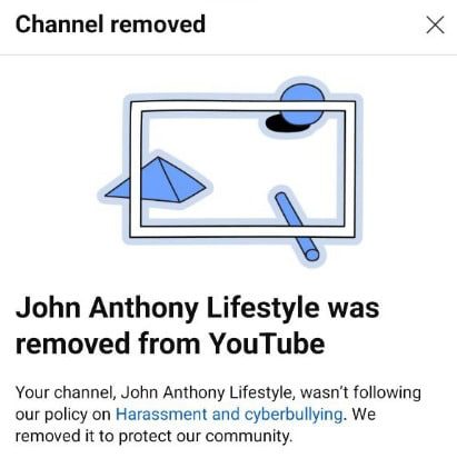 John Anthony Lifestyle YouTube Channel Terminated