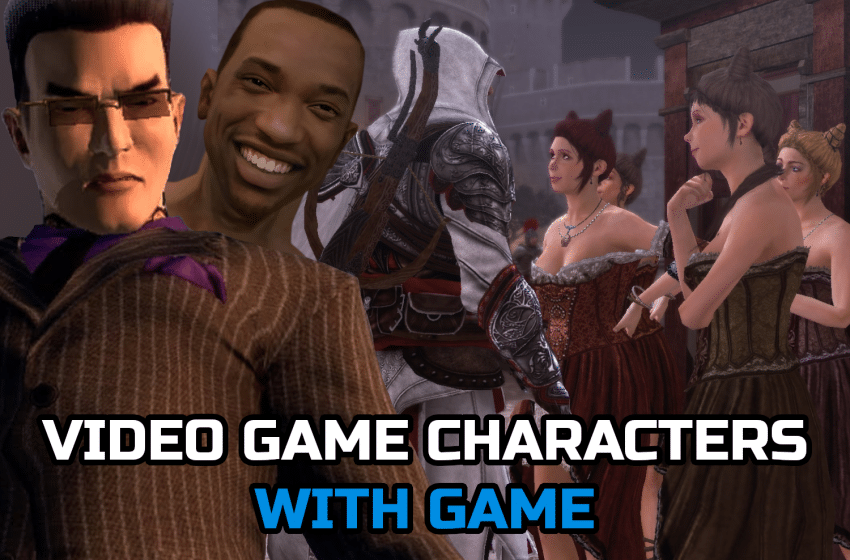  Video Game Characters That Had Game